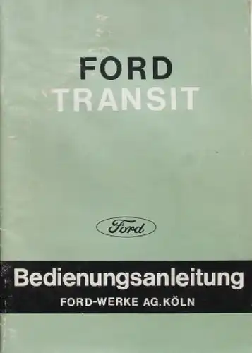 Ford Transit 1967 Betriebsanleitung (9391)
