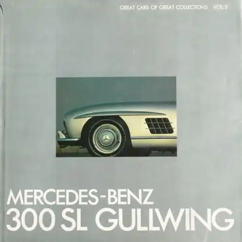 Matsuda "Great Cars of Great Collections - Merceds 300 SL" Mercedes-Benz Historie 1981 (6414)