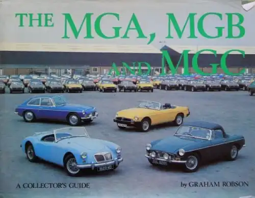 Robson "The MGA, MGB, MGC" MG Historie 1978 (6995)