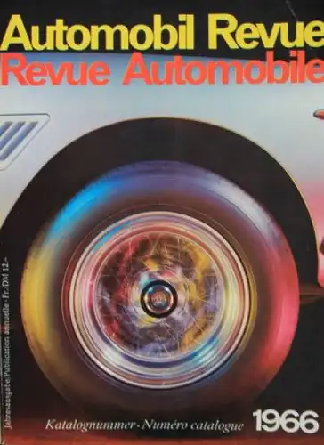 "Automobil Revue 66" Automobil-Jahrbuch 1966 (6965)