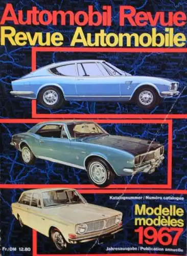 "Automobil Revue 67" Automobil-Jahrbuch 1967 (6964)
