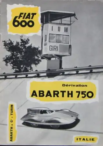 Abarth 750 Derivation Modellprogramm 1956 Automobilprospekt (6942)