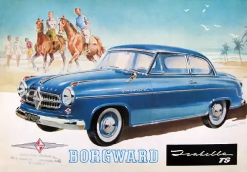 Borgward Isabella TS Modellprogramm 1955 Automobilprospekt (6932)