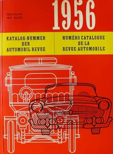 "Automobil Revue 56" Automobil-Jahrbuch 1956 (6900)
