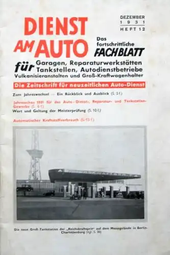 "Dienst am Auto" Tankstellen-Fachzeitschrift 1931 Braunbeck Motor-Verlag (6888)