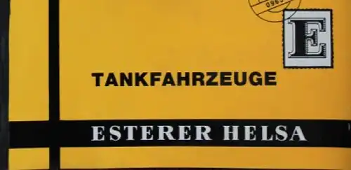 Esterer Helsa Tankfahrzeuge Modellprogramm 1964 Lastwagen-Katalog (6857)