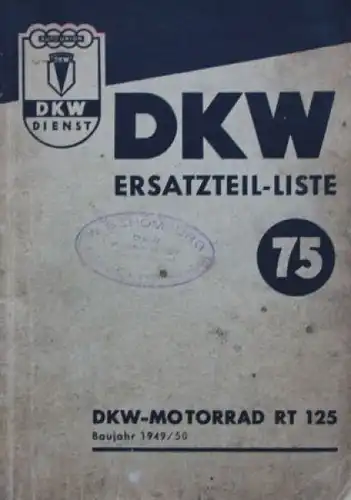 DKW Motorrad RT 125 Ersatzteilliste 1949 (6850)