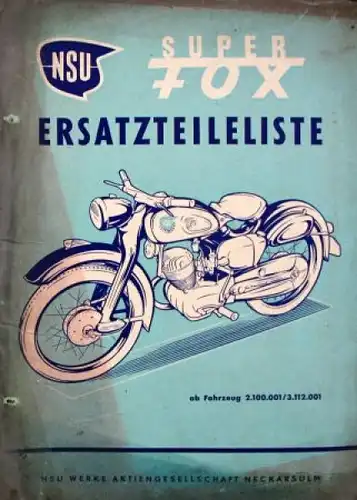 NSU Super Fox Motorrad 1956 Ersatzteilliste (6837)