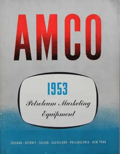 Amco 1953 "Petroleum Equipment" Tankstellen-Zubehörkatalog (6806)