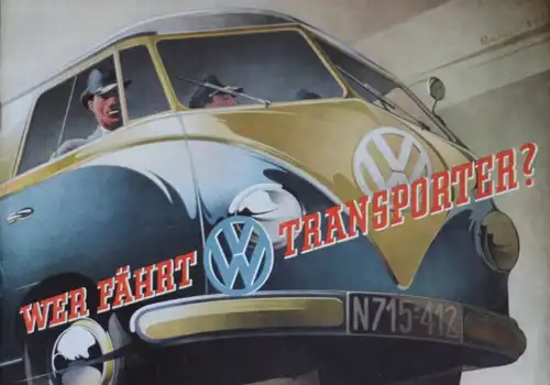 Volkswagen T1 Transporter Modellprogramm 1952 "Wer fährt Transporter" Reuters-Motive Automobilprospekt (8667)