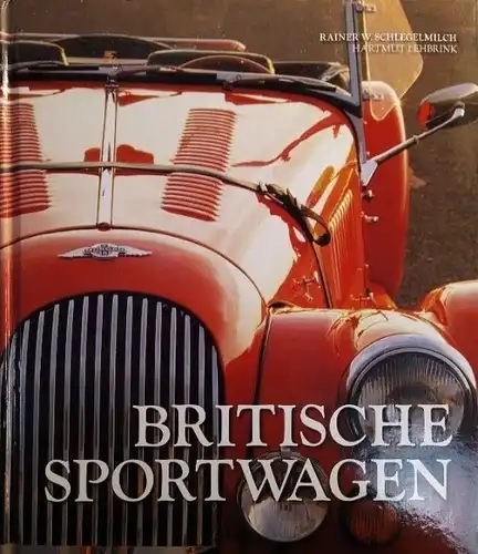 Schlegelmilch "Englische Sportwagen" Fahrzeug-Historie 2001 (5816)
