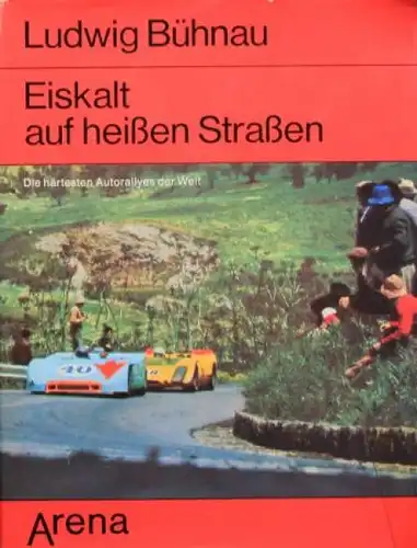 Bühnau "Eiskalt auf heißen Strassen" Motorrennsport-Historie 1971 (6743)