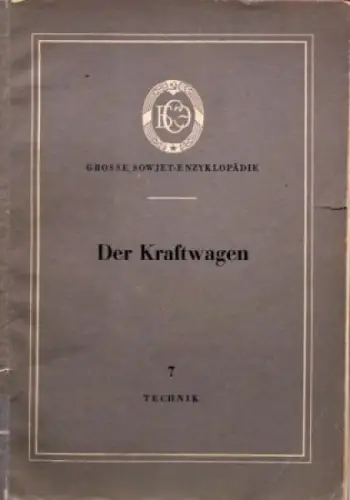 Schmidt "Der Kraftwagen" Osteuropa-Fahrzeughistorie 1953 Band 7 (2996)