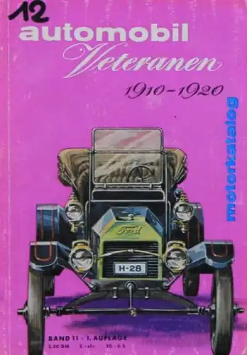 Dobler "Automobil-Veteranen 1910-1920" Fahrzeug-Historie 1962 (2992)