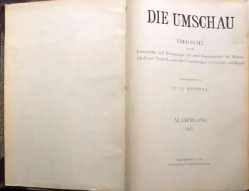 "Die Umschau" Technische-Wissenschaftszeitung 1907 gebundener Jahrgang (2558)