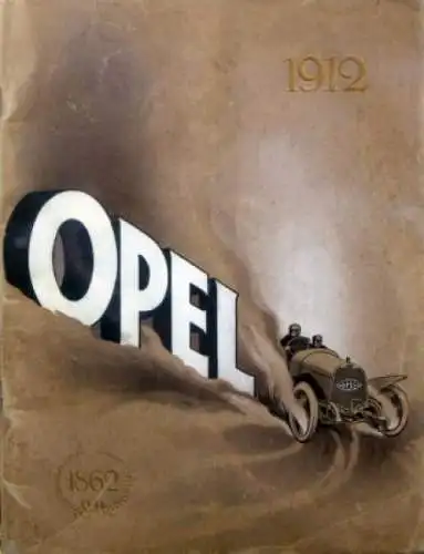 Opel Modellprogramm 1912 Automobilprospekt (1872)