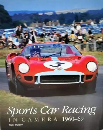 Parker "Sports Car Racing in Camera 1960-1969" Motorrennsport-Historie 2007 (1131)