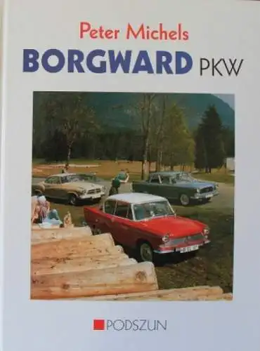 Michels "Borgward PKW" Borgward-Fahrzeug-Historie 1996 (6132)
