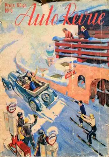 "Auto Revue" Automobil-Magazin 1938 Wien Sphinx Tankstellen (7689)