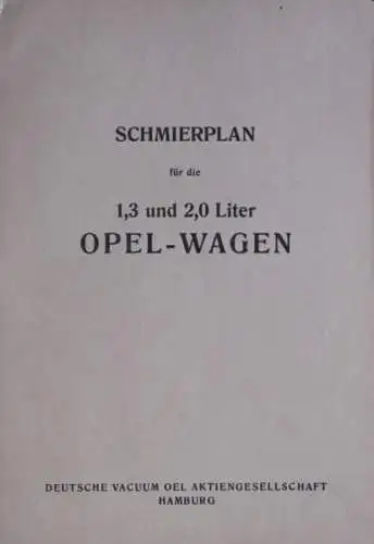 Opel 1,3 Liter und 2 Liter Personenwagen 1928 Schmierplan (2743)