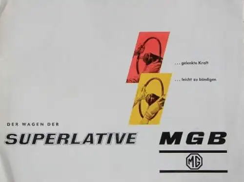 MG B Modellprogramm 1965 "Der Wagen der Superlative" Automobilprospekt (5732)