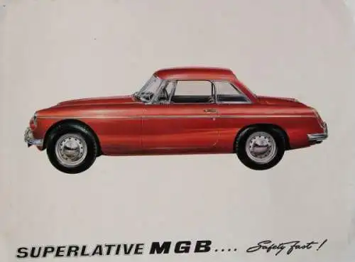 MG B Modellprogramm 1965 "Der Wagen der Superlative" Automobilprospekt (5732)