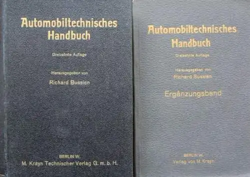 Bussien "Automobiltechnisches Handbuch" Fahrzeugtechnik 1931 + Ergänzungsband (2884)