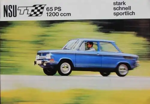 NSU TT 65 PS Modellprogramm 1967 "Stark, schnell, sportlich" Automobilprospekt (7324)