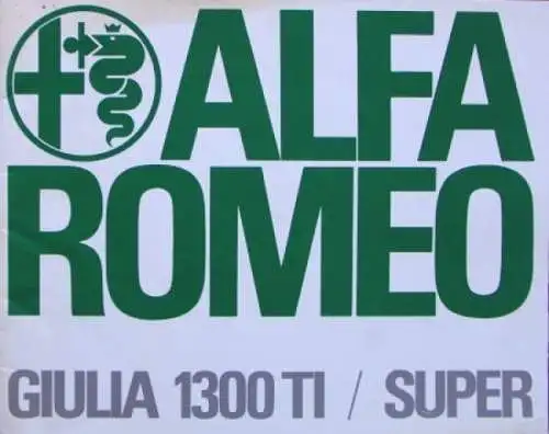 Alfa Romeo Giulia 1300 TI Super Modellprogramm 1969 Automobilprospekt (6859)
