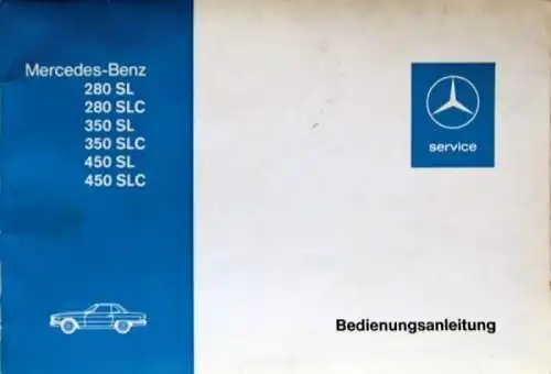 Mercedes-Benz 280 SL - 450 SLC 1976 Betriebsanleitung (5749)