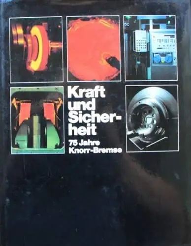 Knorr Bremse "Kraft und Sicherheit" Knorr Fahrzeugtechnik 1980 (6211)