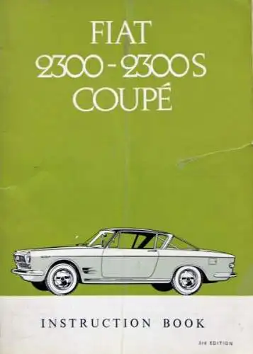 Fiat 2300 S Coupe 1964 Betriebsanleitung (5684)