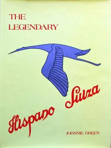 Green "The legendary Hispano Suiza" Hispano-Suiza Historie 1977 (0027)