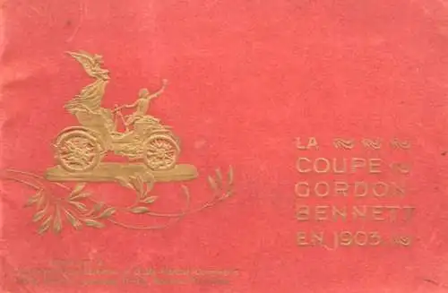 Gordon-Bennet Rennen 1903 "Souvenir de a Coupe" Motorrennsport-Brochure (0387)