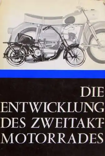 Hiller "Die Entwicklung des Zweitaktmotorrades" Motorrad-Historie 1963 (1184)