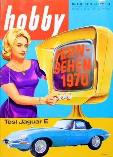 "Hobby - Das Magazin der Technik"Jaguar E Type Technik-Magazin 1962 (1188)