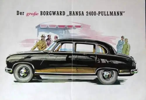 Borgward Hansa 2400 Pullmann Modellprogramm 1953 Automobilprospekt (2649)