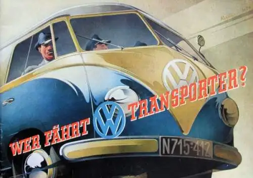 Volkswagen T1 Transporter Modellprogramm 1952 "Wer fährt Transporter" Reuters-Motive Automobilprospekt (8667)