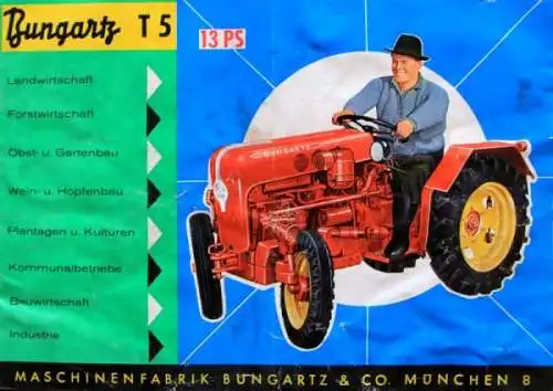 Bungartz T5 13 PS Modellprogramm 1957 Traktorprospekt (0658)