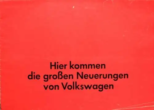 Volkswagen Modellprogramm 1965 "Hier kommen die großen Neuerungen" Automobilprospekt (8656)