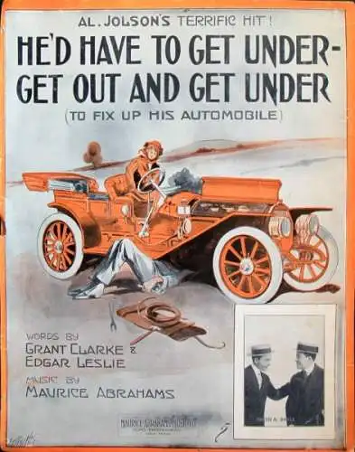 Al Jolson "He'd have to get under to fix up his Automobile" Songmappe 1913 (3489)