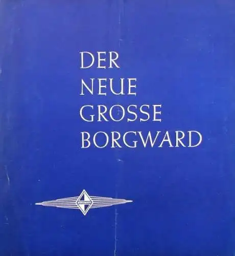 Borgward Airswing P 100 Modellprogramm 1960 Automobilprospekt (8265)