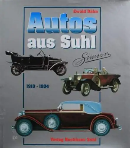 Dähn "Simson - Autos aus Suhl" Simson Historie 1997 signiert (6675)