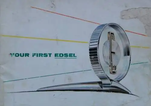 Edsel Ford Modellprogramm 1958 "Your first Edsel" Automobilprospekt (8398)