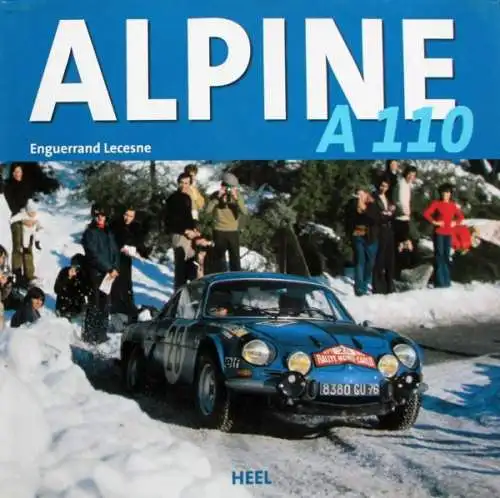 Lecesne "Alpine A 110" Renault-Alpine-Historie 2013 (8726)