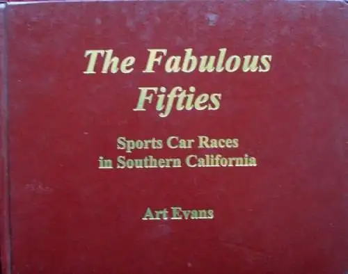 Evans "The fabulous Fifties Sport Car Races" Motorrennsport-Historie 2002 (2403)