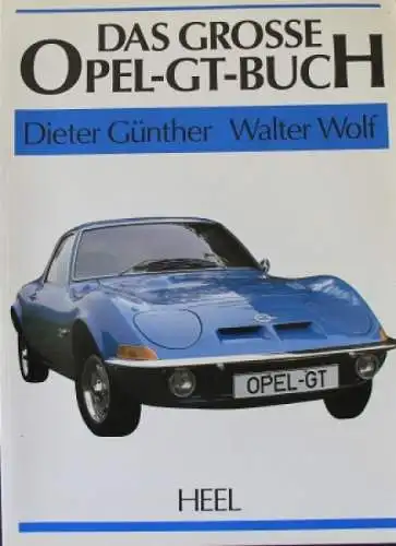 Günther "Das grosse Opel GT Buch" Opel-Historie 1990 (0386)