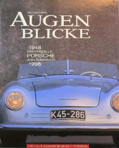 Vann "Porsche - Augenblicke 1948 - 1998" Porsche-Historie 1998 (9769)
