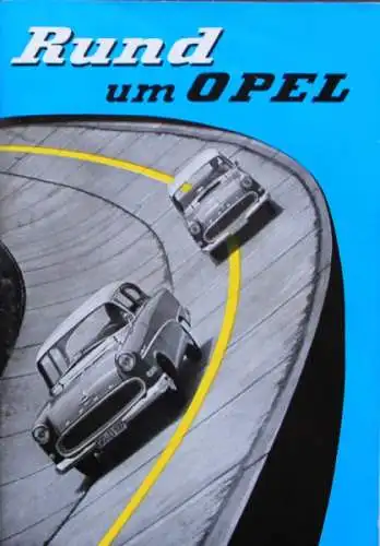 Opel Rekord Modellprogramm 1956 "Rund um Opel" Automobilprospekt (4291)