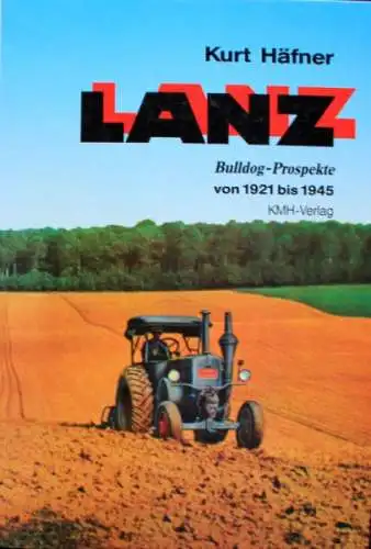 Häfner "Lanz Bulldog Prospekte" Lanz-Historie 1990 (9625)